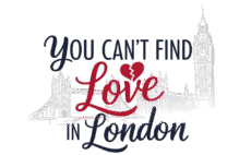 You Can't Find Love In London